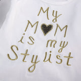 'My Mom is my Stylist' Toddler 2 pc Set - BabyBloomPlace